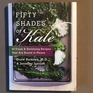 Fifty Shades of Kale - Hardcover